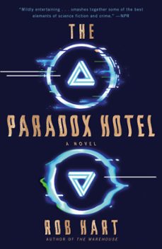 the paradox hotel (ebook)-rob hart-9781984820655