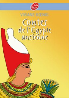 contes de l'egypte ancienne (ebook)-viviane koenig-9782013232555