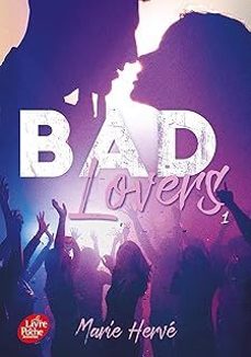 bad lovers. vol. 1-marie herve-9782017266655