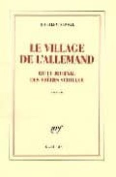 le village de l allemand ou le journal des freres schiller-9782070786855