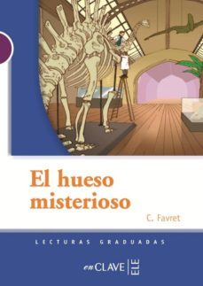 el hueso misterioso-c. favret-9782090341355