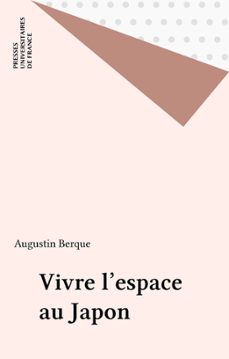 vivre l'espace au japon (ebook)-augustin berque-9782130696155