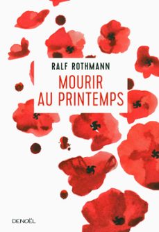 mourir au printemps (ebook)-ralf rothmann-9782207131855