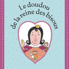 le doudou de la reine des bisous (audiolibro)-kristien aertssen-9782211341455
