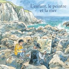 l'enfant, le peintre et la mer (audiolibro)-françois place-9782211345255
