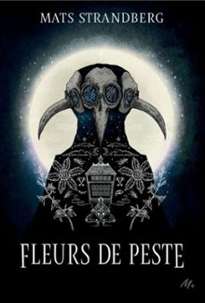 fleurs de peste (ebook)-mats strandberg-9782211351355