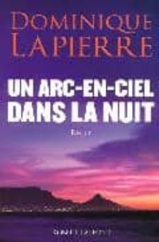 un arc-en-ciel dans la nuit-9782221111055