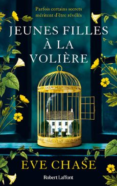 jeunes filles a la volière (ebook)-eve chase-9782221269855