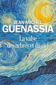 la valse des arbres et du ciel-jean michel guenassia-9782226328755