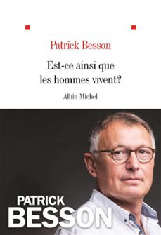 est-ce ainsi que les hommes vivent ? (ebook)-patrick besson-9782226481955