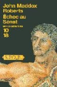echec au senat-john waddox roberts-9782264039255