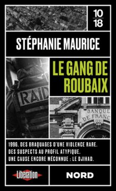 le gang de roubaix (ebook)-stéphanie maurice-9782264087355