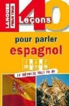 coffret 40 leçons pour parler espagnol (livre+ 4 k7+ 2 cds)-9782266144155