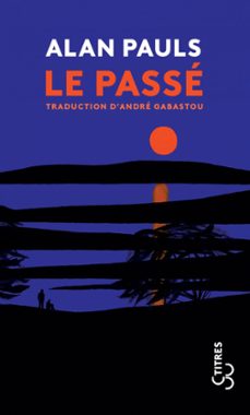 le passe (ebook)-alan pauls-9782267052855