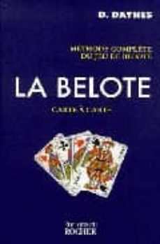 la belote: carte a carte-daniel daynes-9782268033655