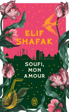 soufi, mon amour (ebook)-elif shafak-9782290409855