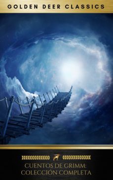 cuentos de grimm. cuentos infantiles y del hogar (coleccion completa) (ebook)-9782291045755