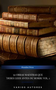 50 obras maestras que debes leer antes de morir: vol. 1 (ebook)-miguel de cervantes saavedra-sun tzu-9782291080855