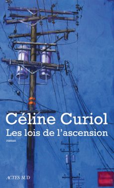 les lois de l'ascension (ebook)-celine curiol-9782330143855