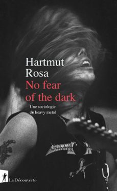 no fear of the dark (ebook)-hartmut rosa-9782348082955