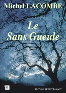 le sans gueule-9782357921955
