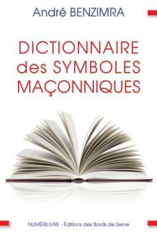 dictionnaire des symboles maçonniques (ebook)-9782366322255