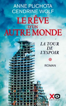 le reve d'un autre monde - tome 1 (ebook)-anne plichota-cendrine wolf-9782374482255