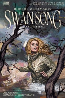 swan song : tome 2 (ebook)-robert mccammon-9782381961255
