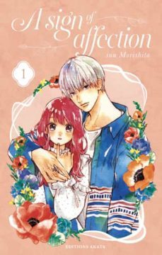 a sign of affection - tome 1-suu morishita-9782382120255