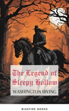 the legend of sleepy hollow (ebook)-washington irving-bluefire books-9782384232055