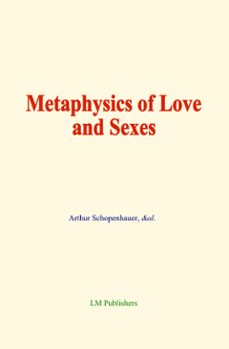 metaphysics of love and sexes (ebook)-arthur schopenhauer-9782384695355