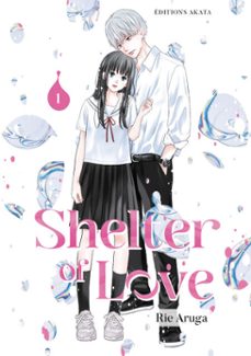 shelter of love - tome 1 (vf) (ebook)-rie aruga-9782385317355