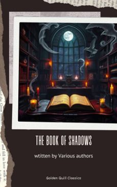 the book of shadows (ebook)-sir arthur quiller-couch-robert w. chambers-h. g. wells-9782387172655