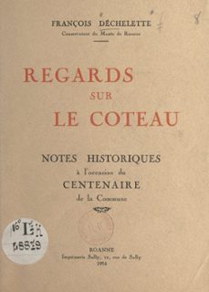 regards sur le coteau (ebook)-françois déchelette-9782402610155