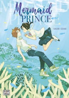 mermaid prince (ebook)-kaori ozaki-9782413064855