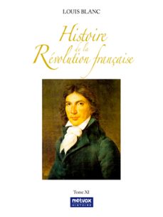 histoire de la révolution française - tome xi (ebook)-louis blanc-9782487786455