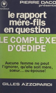 le complexe d'dipe (ebook)-gilles azzopardi-9782706225055