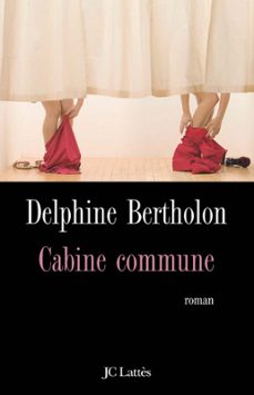 cabine commune (ebook)-delphine bertholon-9782709631655