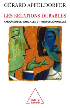 les relations durables (ebook)-gerard apfeldorfer-9782738187055