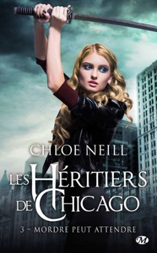 -chloe neill-9782811226855