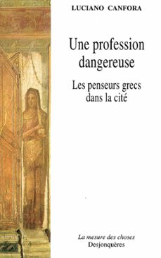 une profession dangereuse (ebook)-luciano canfora-9782843214455