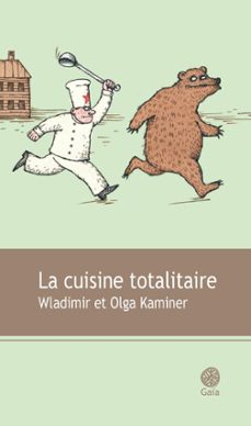 la cuisine totalitaire (ebook)-wladimir kaminer-olga kaminer-9782847202755