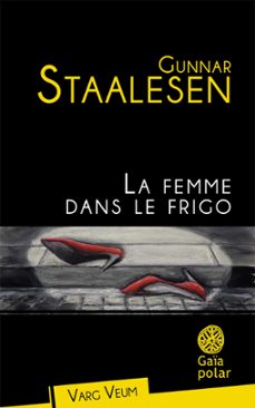 la femme dans le frigo (ebook)-gunnar staalesen-9782847203455