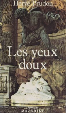 les yeux doux (ebook)-herve prudon-9782863747155