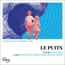 le puits (audiolibro)-ivan repila-9782958214555