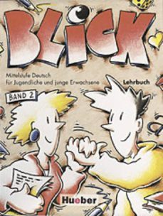 blick 2: lehrbuch (alumno)-anni fischer mitzviris-9783190015955