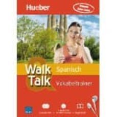 walk & talk spanisch vokabeltrainer: 2 audio-cds + 1 mp3-cd + begleitheft-9783193597755