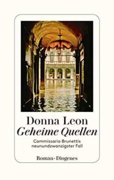 geheime quellen: commissario brunettis neunundzwanzigster fall:29-donna leon-9783257246155
