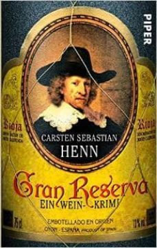 gran reserva-sebastian henn carsten-9783492304955