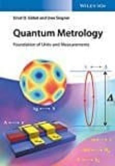 quantum metrology: foundation of units and measurements-9783527412655